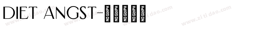 Diet Angst字体转换